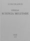 [Gutenberg 48512] • Della scienza militare